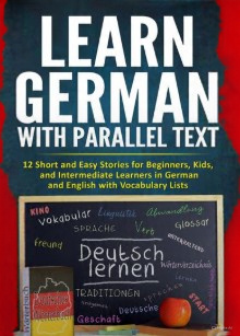 Learn German With Parallel Text for Beginners